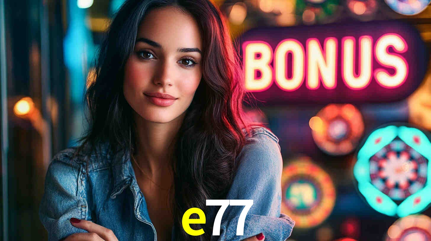 e77: Seu Cassino Premiado com Pagamentos Rápidos