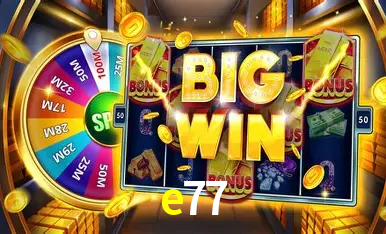 Descubra o Mundo do Cassino Online com e77
